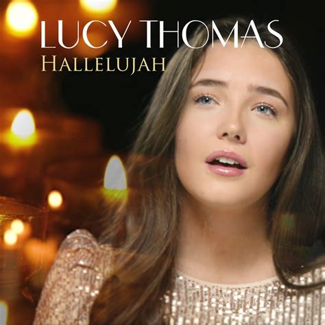 lucy thomas hallelujah songtext|Songtext von Lucy Thomas